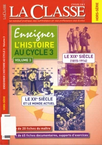 Enseigner l'histoire au cycle 3