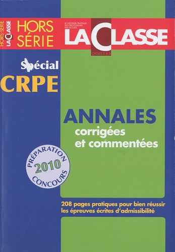 Ivan Collignon - La Classe Hors-Série : Spécial CRPE - Préparation concours 2010.