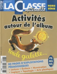 Activités autour de l'album Roule galette