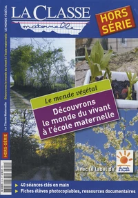 Découvrons le monde du vivant à l'école maternelle