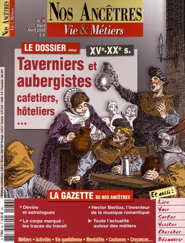 Jean-Luc Poncin - Nos ancêtres - Vie & métiers N° 36 : Taverniers et aubergistes (XVe-XXe siècles).
