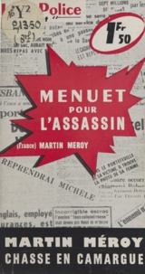 Martin Meroy - Menuet pour l'assassin.