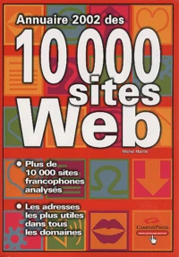 Annuaire 2002 des 10 000 sites Web