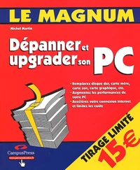 Dépanner et upgrader son PC