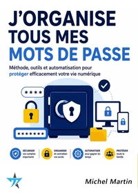 J'organise tous mes mots de passe