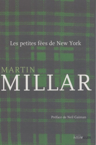 Martin Millar - Les petites fées de New York.