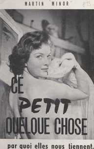 Ce petit quelque chose