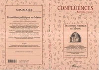 CONFLUENCES MEDITERRANEE N° 31 AUTOMNE 1999 : TRANSITION POLITIQUE AU MAROC