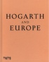 Martin Myrone et Alice Insley - Hogarth & Europe.