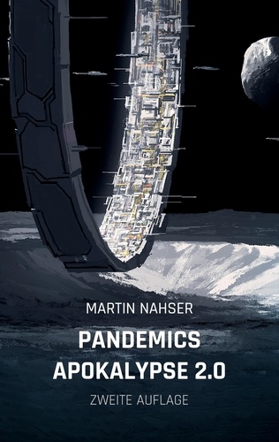 Pandemics Apokalypse 2.0. Zweite Auflage