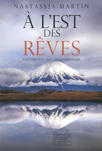 A l'est des rêves
