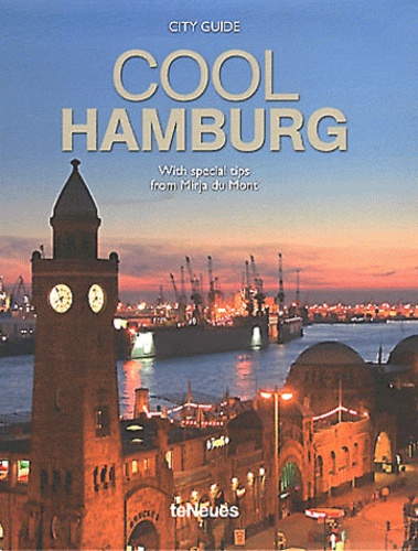 Martin-Nicholas Kunz et Lizzy Courage Berlin - Cool Hamburg - Edition bilingue anglais-allemand.