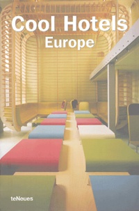 Martin-Nicholas Kunz - Cool Hotels - Europe.