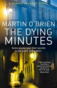 Martin O'Brien - The Dying Minutes - (Jacquot 7).