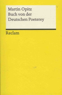 Martin Opitz - Buch von der Deutchen Poeterey.