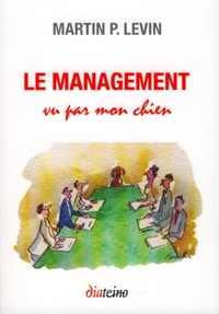 Le Management vu par mon chien