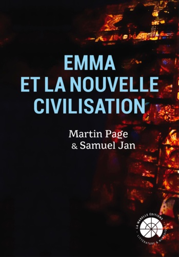 Emma et la nouvelle civilisation. Ce livre est optimisé pour Apple. Il nécessite un lecteur reconnu comme compatible ePub3