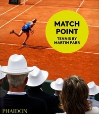 Martin Parr - Match point.