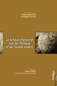 La langue française vue de l'Afrique et de l'océan Indien