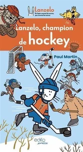 Lanzelo, champion de hockey