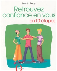 Retrouvez confiance en vous