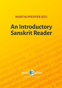 Martin Pfeiffer - An Introductory Sanskrit Reader.