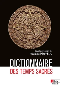 Dictionnaire des temps sacrés