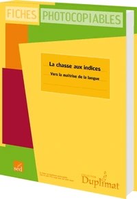 La chasse aux indices CE1 Cycle 2 Niveau 2