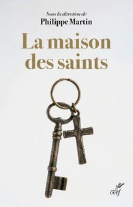 La maison des Saints