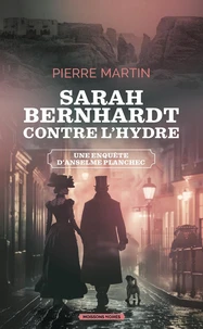 Sarah Bernhardt contre l'hydre