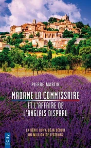 Madame la commissaire et l'affaire de l'anglais disparu