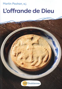 L'offrande de Dieu