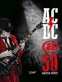 Martin Popoff - AC/DC 50.