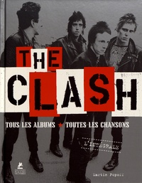 The Clash lintégrale - Tous les albums, toutes les chansons.pdf