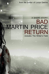  Martin Price - Bad Return.