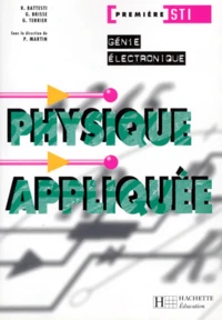 Physique appliquée, première STI Génie électronique