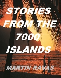  Martin Ravas - Stories From The 7000 Islands.