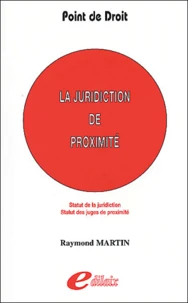 La juridiction de proximité