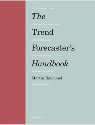 The trend forecaster's handbook 2nd edition