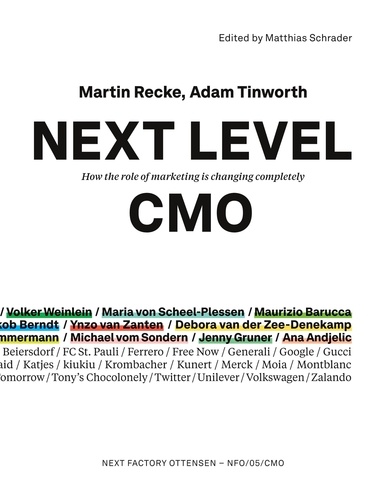 Next Level CMO. How the role of marketing is changing completely