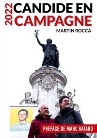 Martin Rocca - Candide en campagne.