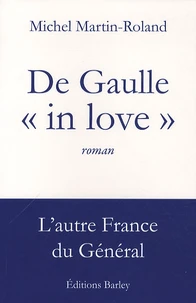 De Gaulle "in love"