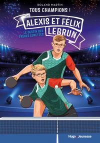 Félix et Alexis Lebrun