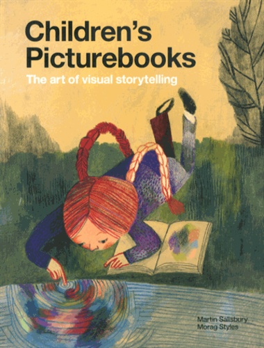 Children's Picturebooks. The art of visual storytelling