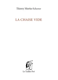 La chaise vide