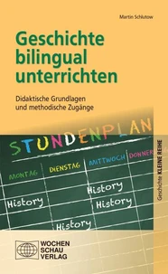 Geschichte bilingual unterrichten