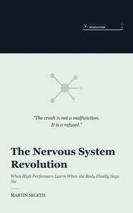 The Nervous System Revolution