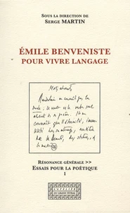 Emile Benveniste, pour vivre langage