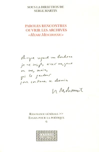 Paroles rencontres : ouvrir les archives "Henri Meschonnic"