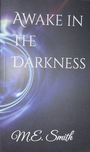 Awake in the Darkness